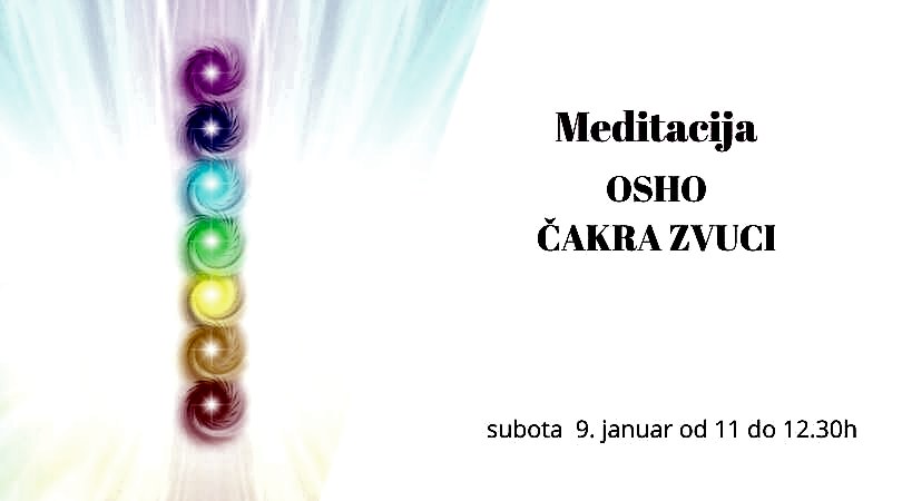 Aktivne meditacije – OSHO čakra zvuci Aktivne meditacije – OSHO čakra zvuci