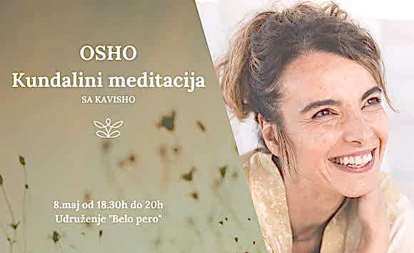 OSHO Kundalini meditacija u maju OSHO Kundalini meditacija u maju