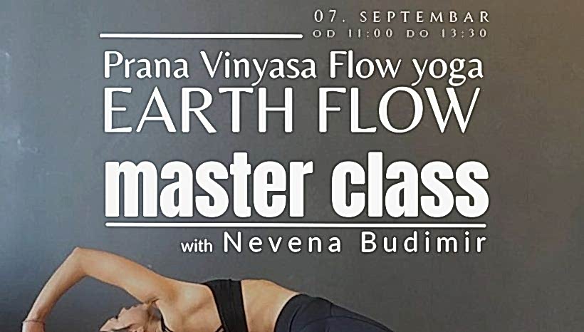 Prana Vinyasa Flow Yoga – Earth Flow: master class sa Nevenom Budimir Prana Vinyasa Flow Yoga – Earth Flow: master class sa Nevenom Budimir