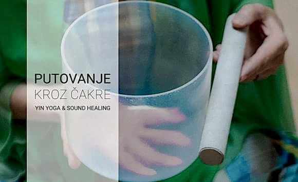 Radionica u martu: Putovanje kroz čakre – Yin Yoga & Sound Healing Radionica u martu: Putovanje kroz čakre – Yin Yoga & Sound Healing