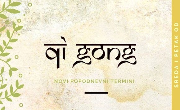 Qi Gong – novi popodnevni termini