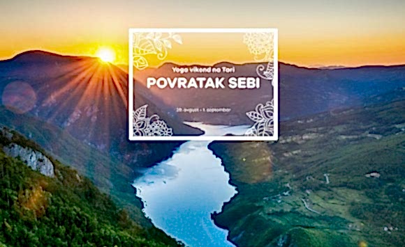 Povratak sebi – Yoga vikend na Tari