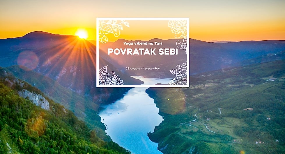 Povratak sebi – Yoga vikend na Tari