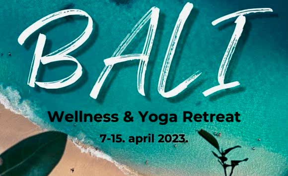 Avantura za pamćenje: Bali Wellness & Yoga Retreat